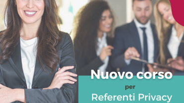 Il referente privacy aziendale: operatività e suggerimenti utili