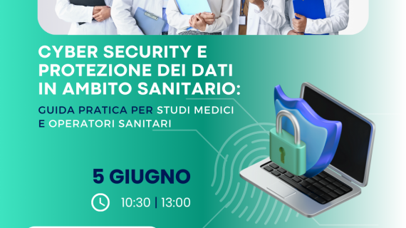 CYBER SECURITY E PROTEZIONE DEI DATI IN AMBITO SANITARIO
