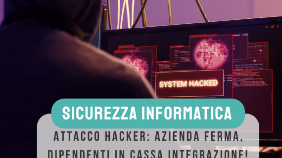 Attacco hacker blocca la produzione aziendale